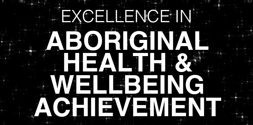 Excellence Aboriginal Health 3